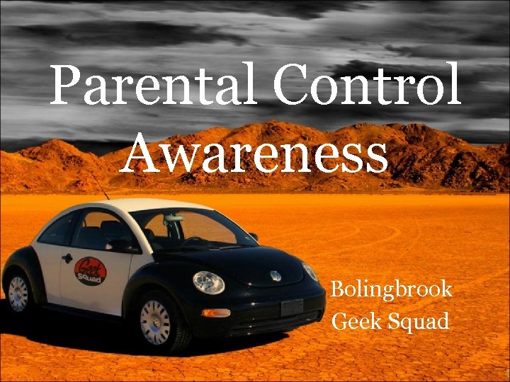 Parental Control Awareness Bolingbrook Geek Squad 