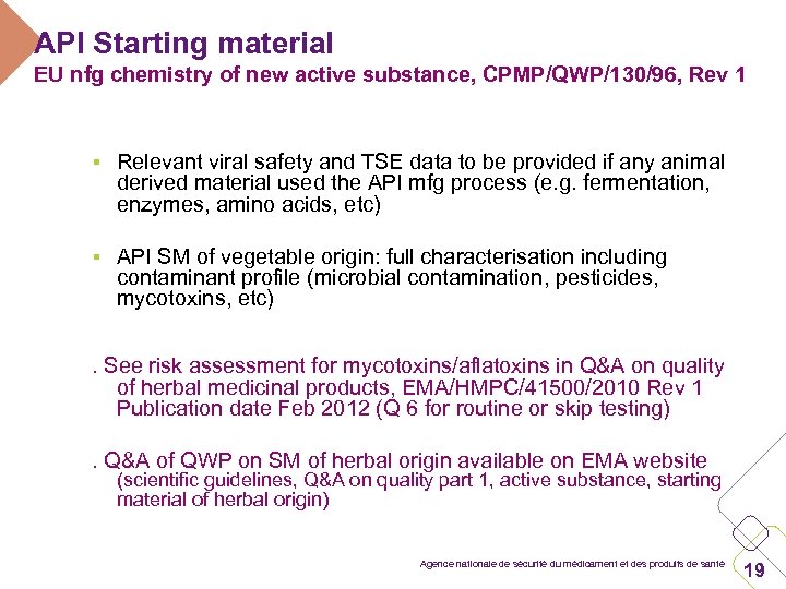 API Starting material EU nfg chemistry of new active substance, CPMP/QWP/130/96, Rev 1 §