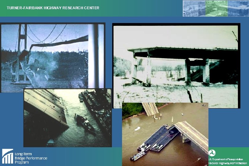 TURNER-FAIRBANK HIGHWAY RESEARCH CENTER 