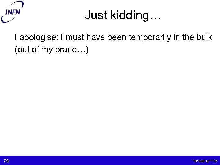 Just kidding… I apologise: I must have been temporarily in the bulk (out of