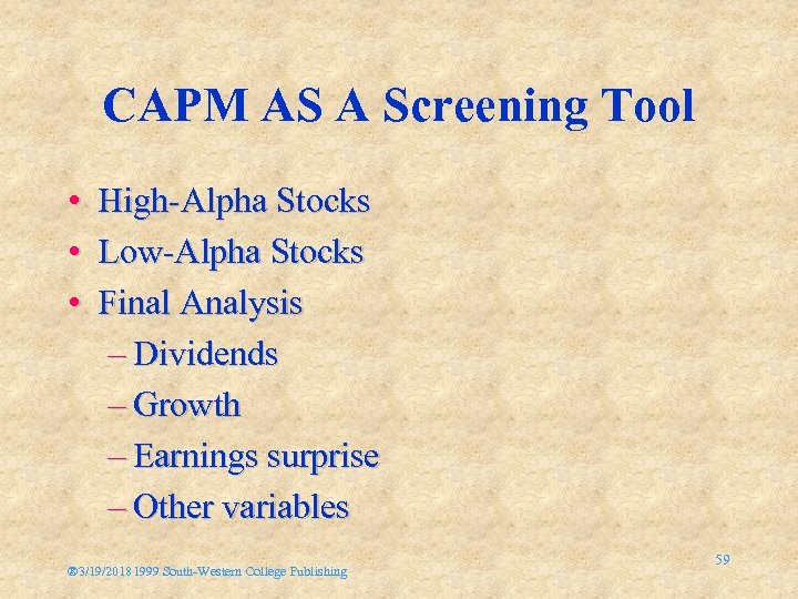 CAPM AS A Screening Tool • High-Alpha Stocks • Low-Alpha Stocks • Final Analysis