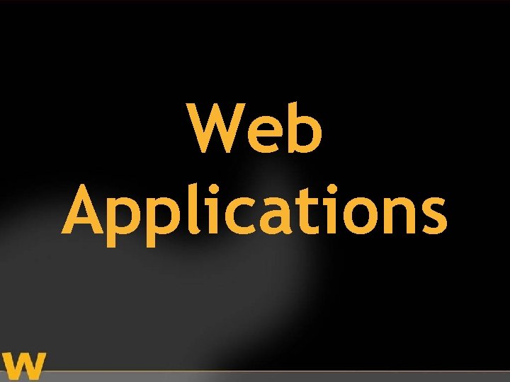 Web Applications 