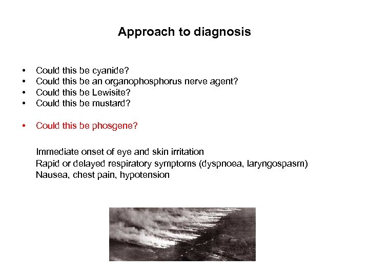 Approach to diagnosis • • Could this be cyanide? Could this be an organophosphorus