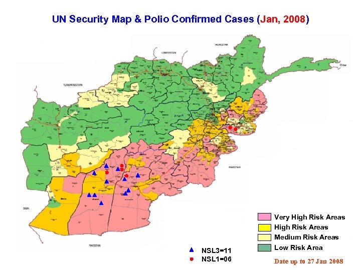 UN Security Map & Polio Confirmed Cases (Jan, 2008) NSL 3=11 NSL 1=06 Very