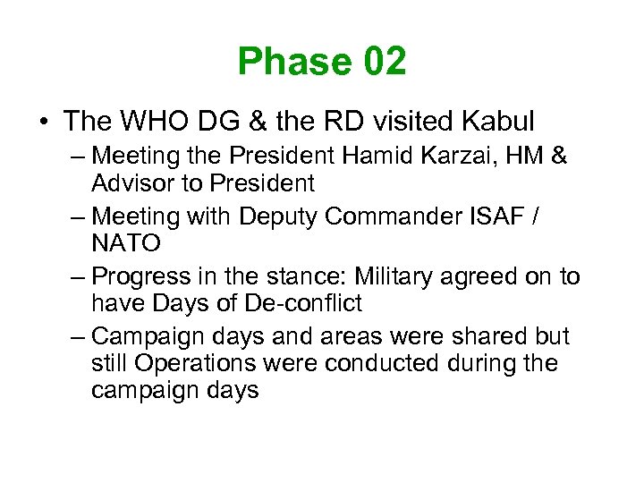 Phase 02 • The WHO DG & the RD visited Kabul – Meeting the