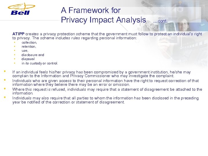 A Framework for Privacy Impact Analysis …cont. ATIPP creates a privacy protection scheme that