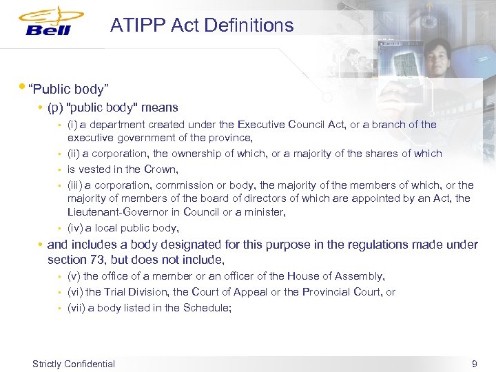 ATIPP Act Definitions • “Public body” • (p) 