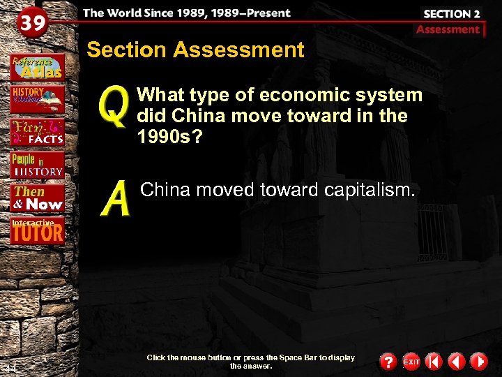 Section Assessment What type of economic system did China move toward in the 1990