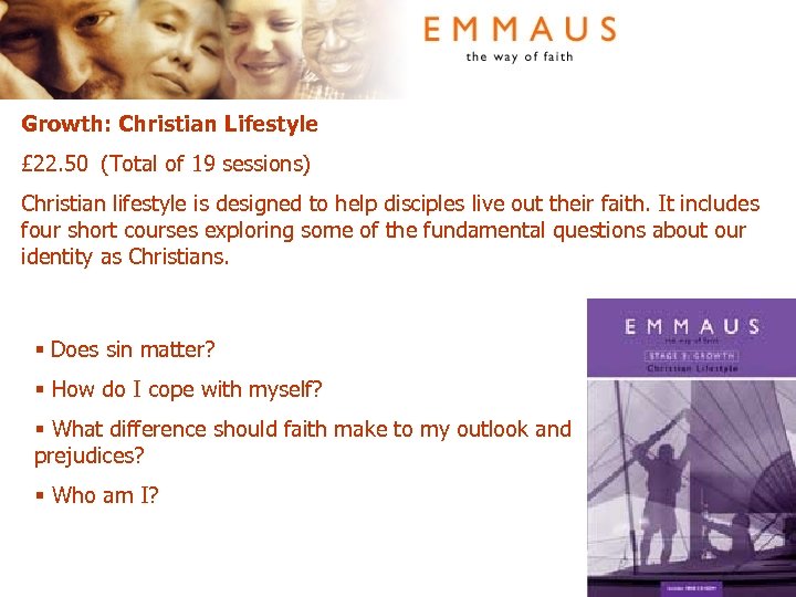 Growth: Christian Lifestyle £ 22. 50 (Total of 19 sessions) Christian lifestyle is designed