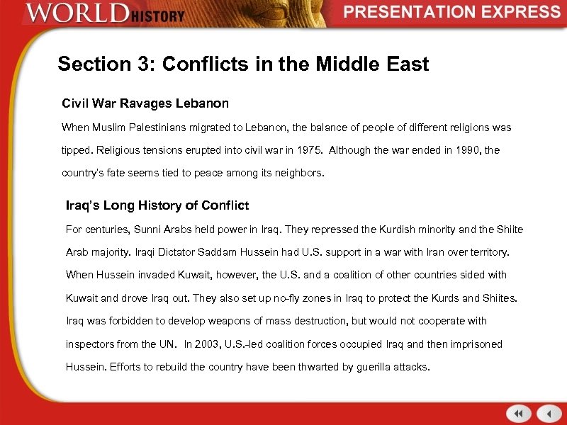 Section 3: Conflicts in the Middle East Civil War Ravages Lebanon When Muslim Palestinians