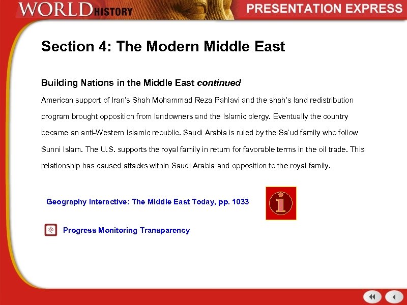 Section 4: The Modern Middle East Building Nations in the Middle East continued American