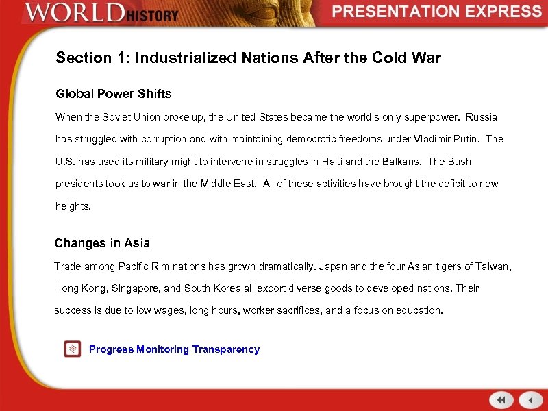 Section 1: Industrialized Nations After the Cold War Global Power Shifts When the Soviet