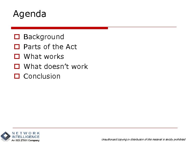 Agenda o o o Background Parts of the Act What works What doesn’t work