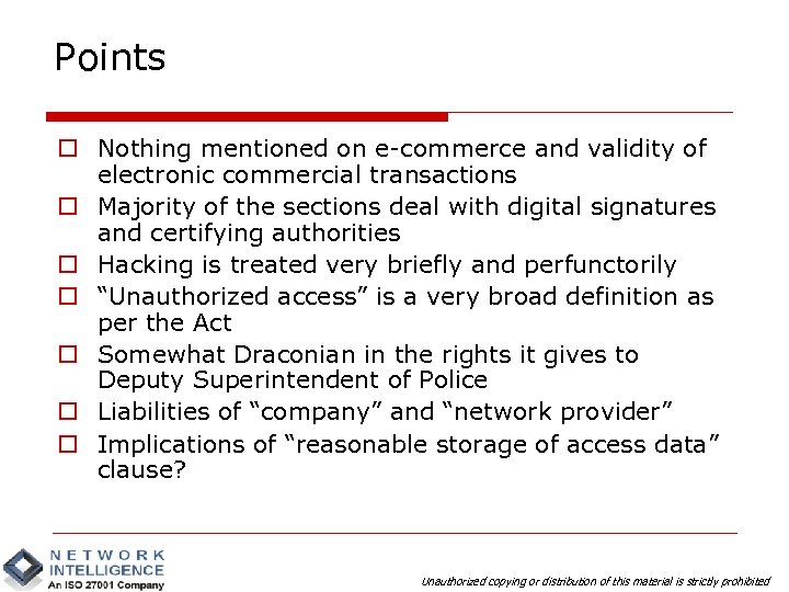 Points o Nothing mentioned on e-commerce and validity of electronic commercial transactions o Majority