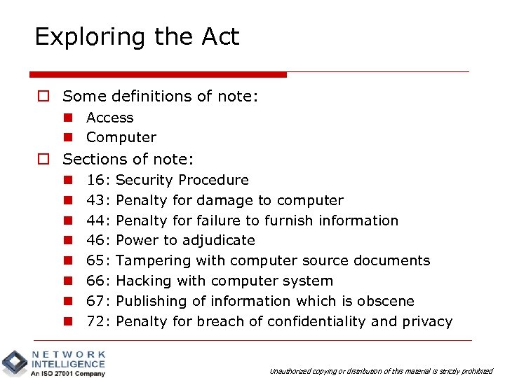 Exploring the Act o Some definitions of note: n Access n Computer o Sections