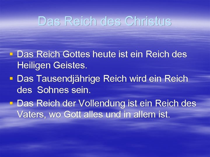 Das Reich des Christus § Das Reich Gottes heute ist ein Reich des Heiligen