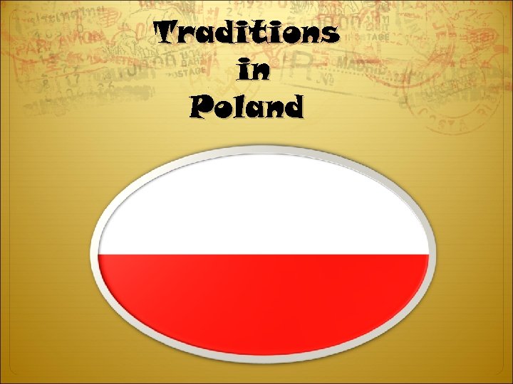 Traditions in Poland 