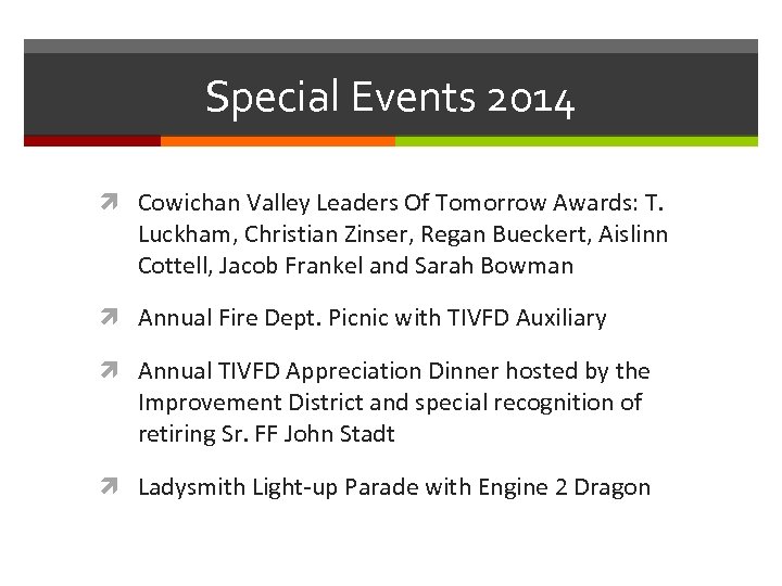 Special Events 2014 Cowichan Valley Leaders Of Tomorrow Awards: T. Luckham, Christian Zinser, Regan