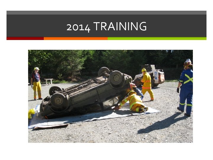 2014 TRAINING 