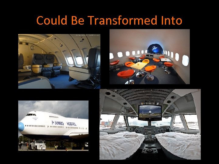 Could Be Transformed Into 