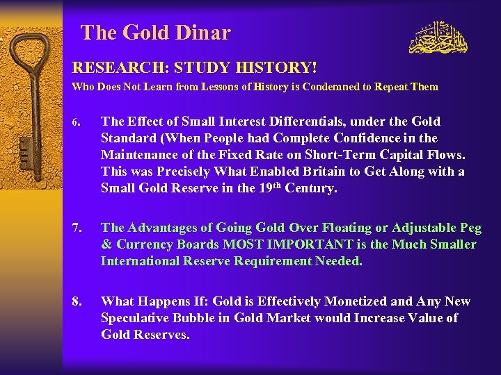 The Gold Dinar RESEARCH: STUDY HISTORY! Who Does Not Learn from Lessons of History