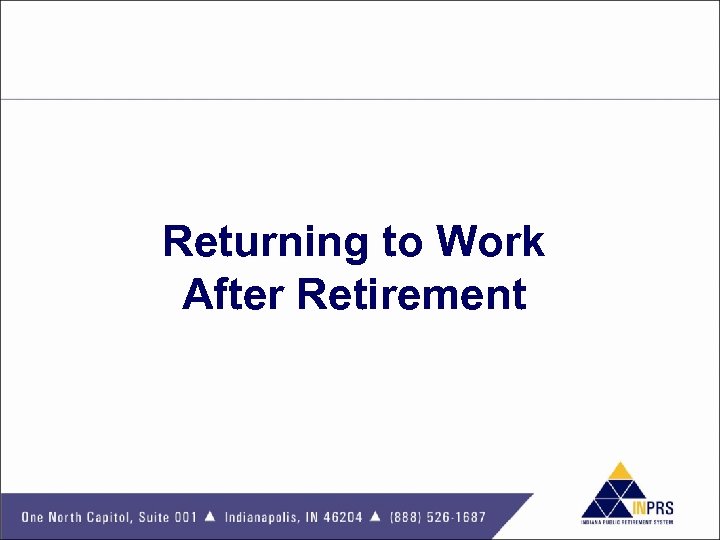 Returning to Work After Retirement 