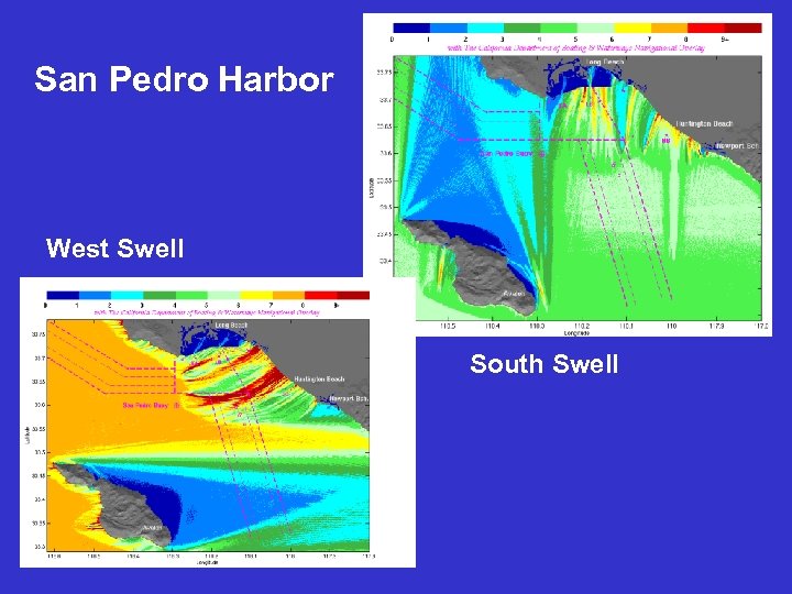 San Pedro Harbor West Swell South Swell 