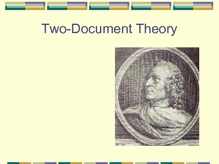 Two-Document Theory 