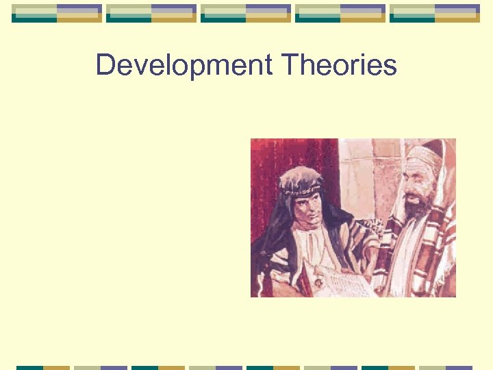 Development Theories 