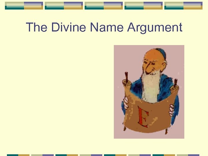 The Divine Name Argument 