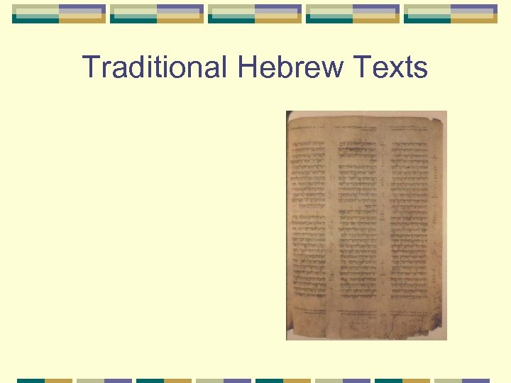 Traditional Hebrew Texts 