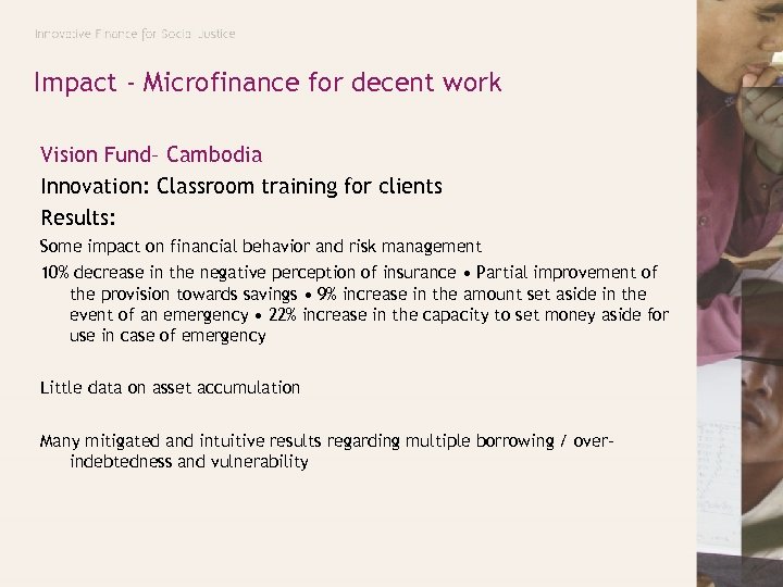 Impact - Microfinance for decent work Vision Fund– Cambodia Innovation: Classroom training for clients