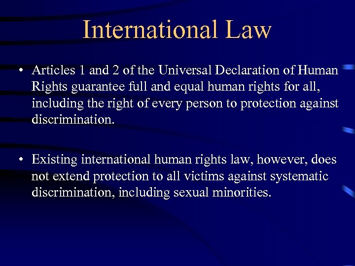 International Law • Articles 1 and 2 of the Universal Declaration of Human Rights