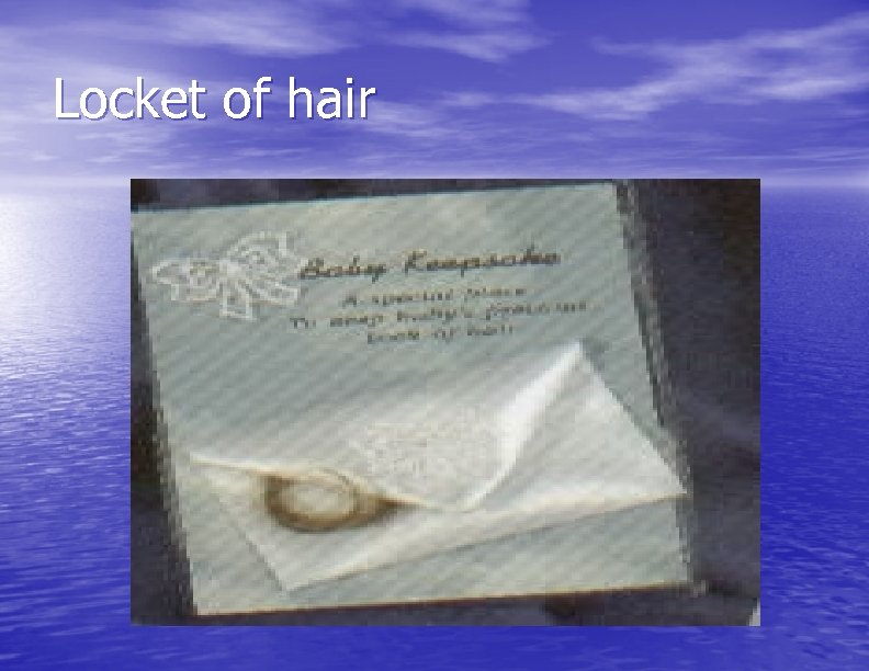 Locket of hair 