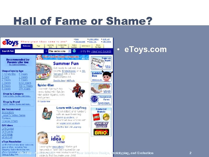 Hall of Fame or Shame? • e. Toys. com CSE 490 jl - Autumn