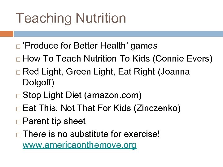 Teaching Nutrition ‘Produce for Better Health’ games ¨ How To Teach Nutrition To Kids