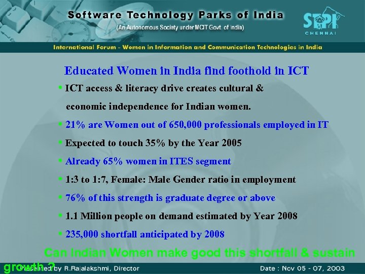 Educated Women in India find foothold in ICT • ICT access & literacy drive