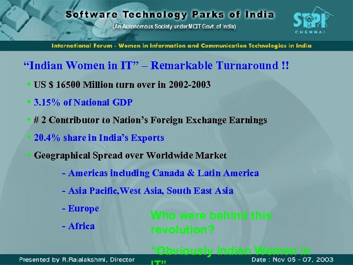 “Indian Women in IT” – Remarkable Turnaround !! • US $ 16500 Million turn