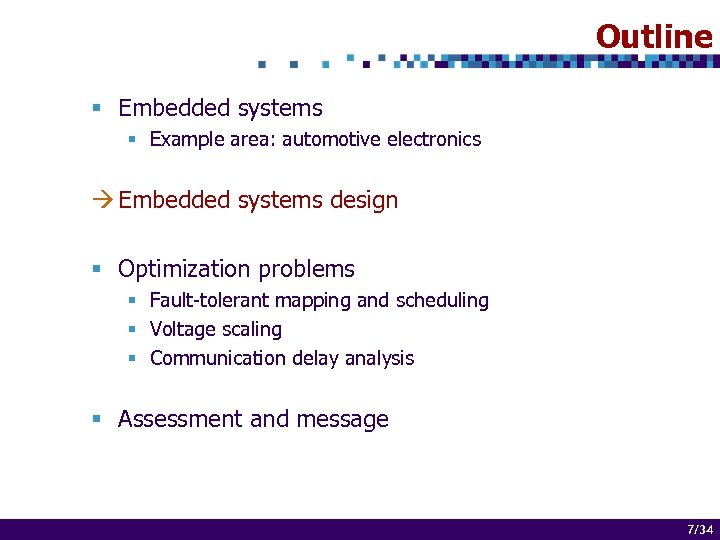 Embedded Systems Design Optimization Challenges Paul Pop Embedded