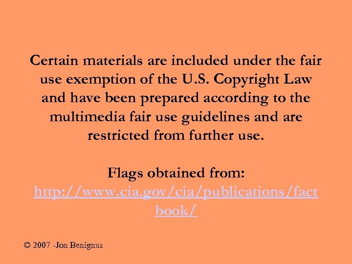 Certain materials are included under the fair use exemption of the U. S. Copyright