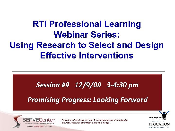 RTI Professional Learning Webinar Series: Using Research to Select and Design Effective Interventions Session