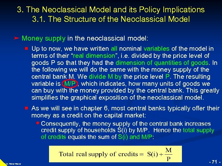 3. The Neoclassical Model and its Policy Implications 3. 1. The Structure of the