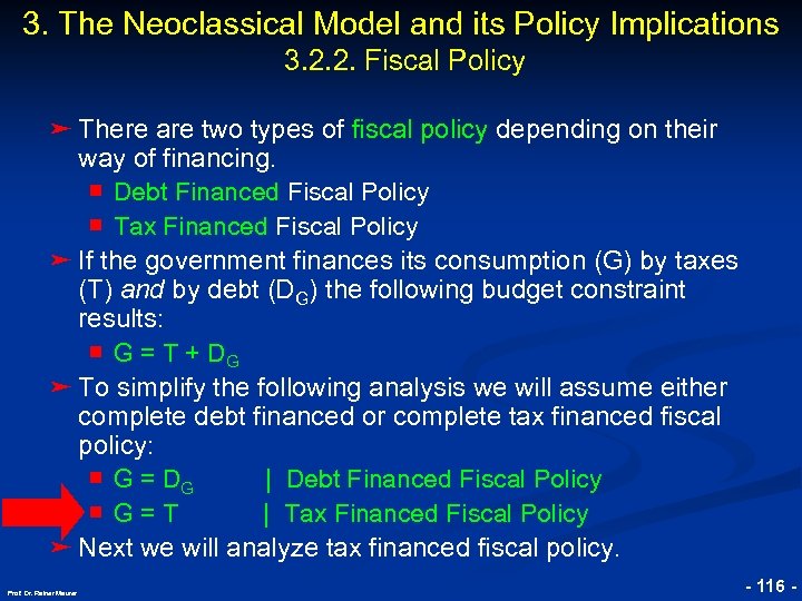 3. The Neoclassical Model and its Policy Implications © RAINER MAURER, Pforzheim 3. 2.