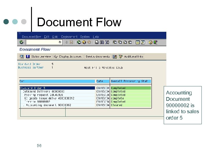 Document Flow Accounting Document 90000002 is linked to sales order 5 56 