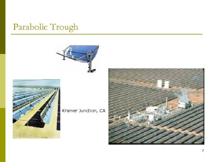 Parabolic Trough Kramer Junction, CA 7 