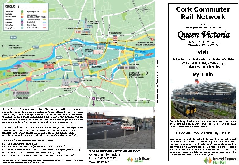 Cork Commuter Rail Network For Passengers off The Cruise Liner Queen Victoria @ Cobh