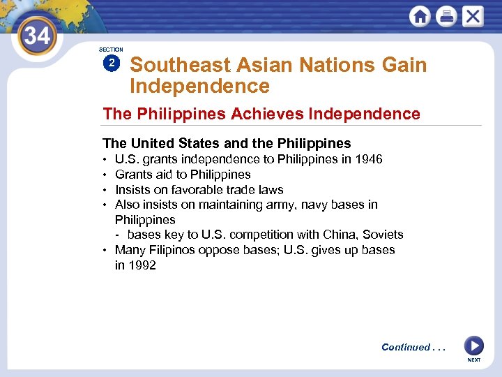SECTION 2 Southeast Asian Nations Gain Independence The Philippines Achieves Independence The United States