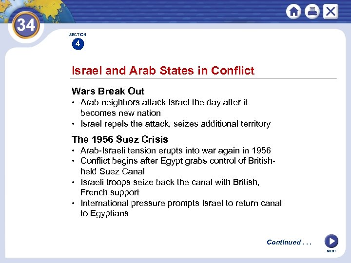 SECTION 4 Israel and Arab States in Conflict Wars Break Out • Arab neighbors