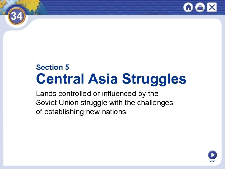 Section 5 Central Asia Struggles Lands controlled or influenced by the Soviet Union struggle