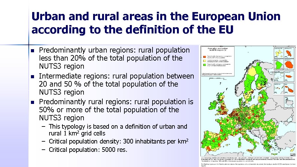 Urban and rural areas in the European Union according to the definition of the